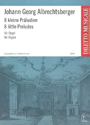 8 Kleine Präludien Johann Georg Albrechtsberger Partition Orgue