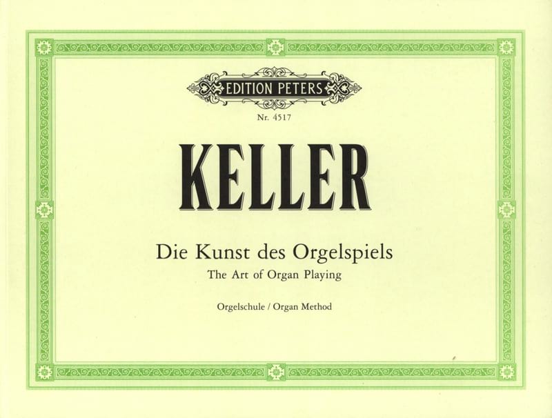 Kunst des Orgelspiels Hermann Keller Partition Orgue
