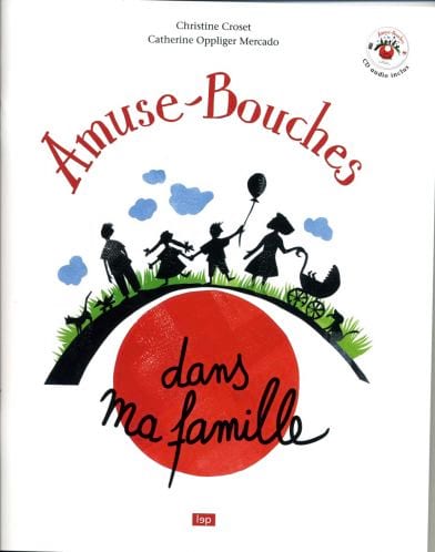 Amuse-Bouches : dans ma famille Marie Henchoz Partition