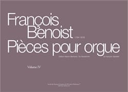 Pièces Pour Orgue. Volume 4 François Benoist Partition Orgue