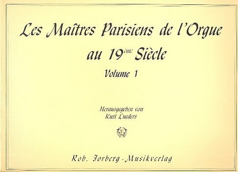 Les Maîtres Parisiens de L'orgue Volume 1 Partition Orgue