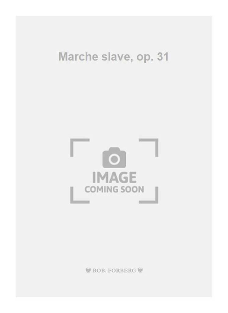 Marche Slave Op. 31 TCHAIKOVSKY Partition Piano