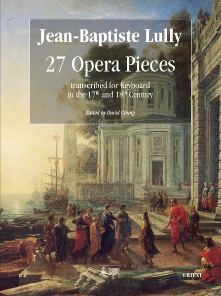 27 Opera Pieces Transcribed For Keyboard Au 17 et 18 ° Siècles - LULLY