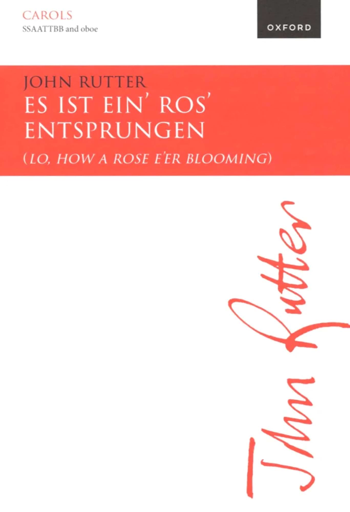 Es ist ein' Ros' Entsprungen RUTTER Partition Chœur