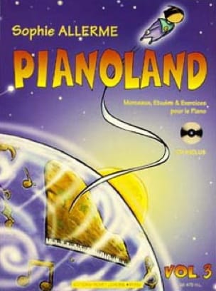 Pianoland Volume 3 Sophie Allerme Partition Piano
