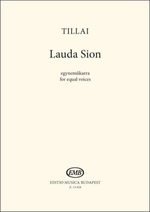 Lauda Sion Aurél Tillai Partition Chœur