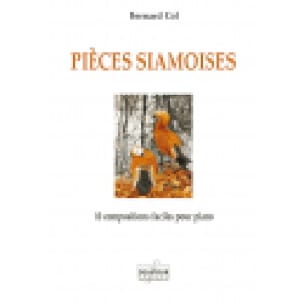 Pièces Siamoises - Col Bernard - Partition - Piano
