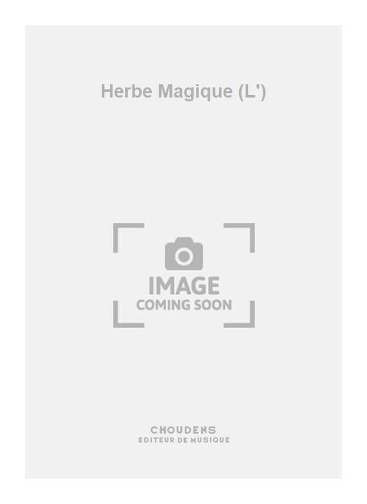L'herbe Magique Vol 1 Hody Partition Piano