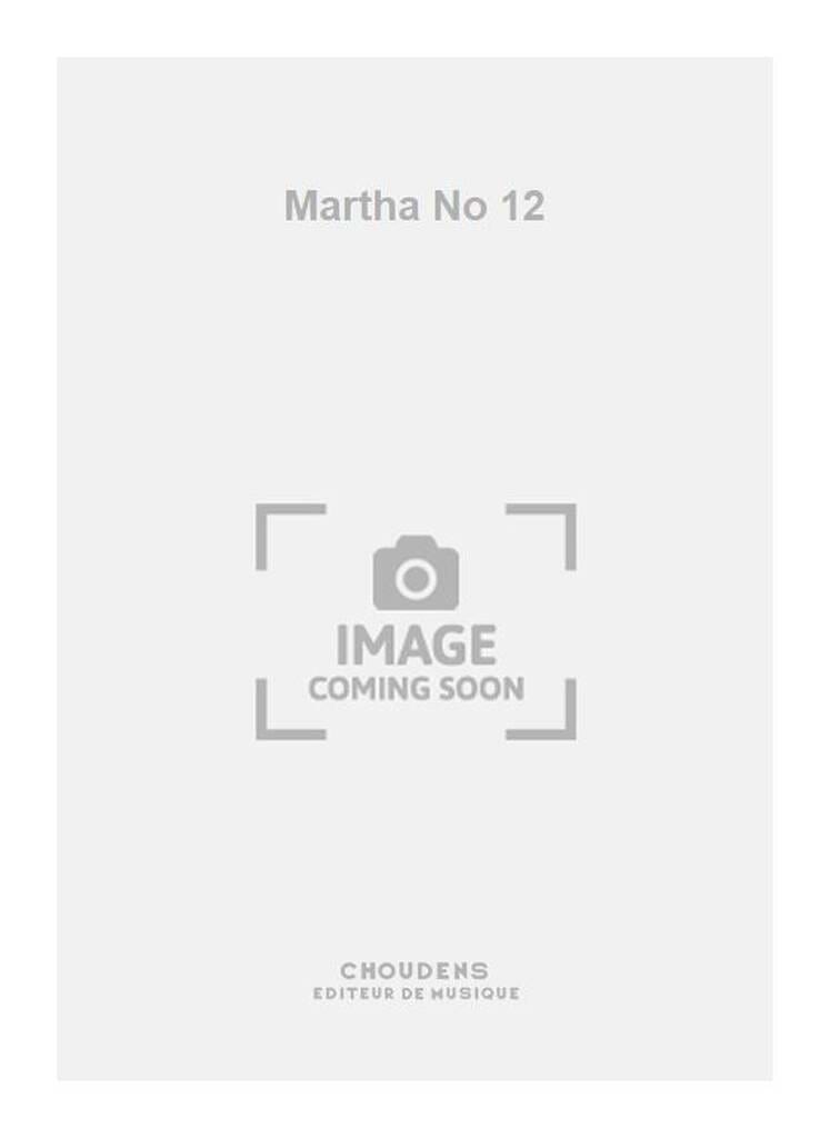 A mes Yeux Enchantés. Martha - Friedrich von Flotow - Partition
