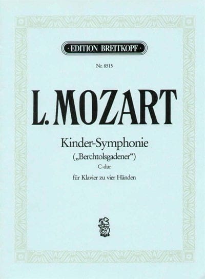 Kinder-Symphonie. 4 Mains Leopold Mozart Partition Piano