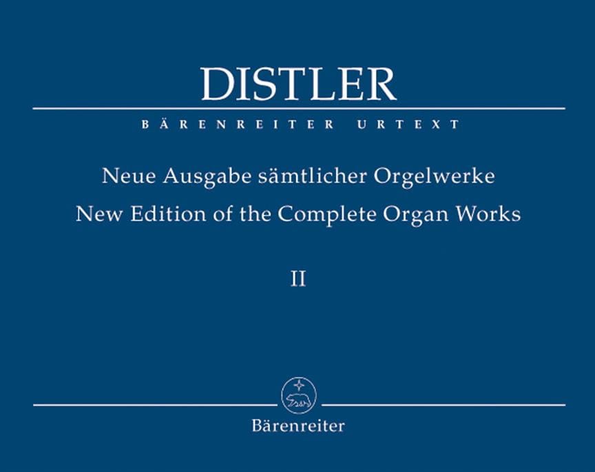 Neue Ausgabe Sämtlicher Orgelwerke Volume 2 - Hugo Distler - Partition