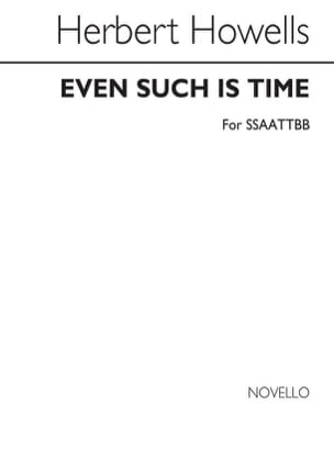 Even Such Is Time Herbert Howells Partition Chœur