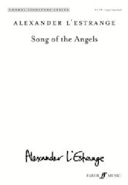 Song of Angels Alexander L'Estrange Partition Chœur