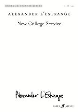 New College Service. SATB Alexander L'Estrange Partition Chœur