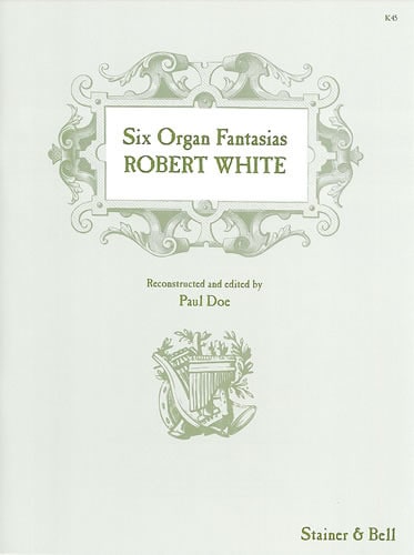 6 Organ Fantasias Robert White Partition Orgue