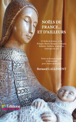 Noëls de France et d'ailleurs Partition Chœur