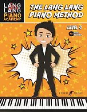 The Lang Lang piano method - Volume 4 Lang Lang Partition Piano