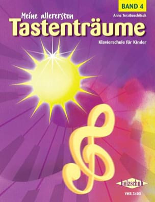 Meine allerersten Tastenträume - Volume 4 - Anne Terzibaschitsch