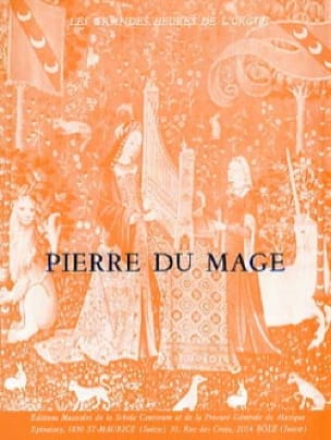 Livre D'orgue Pierre du Mage Partition Orgue