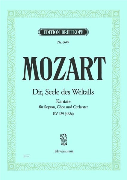 Dir, Seele des Weltalls KV 429 MOZART Partition Chœur