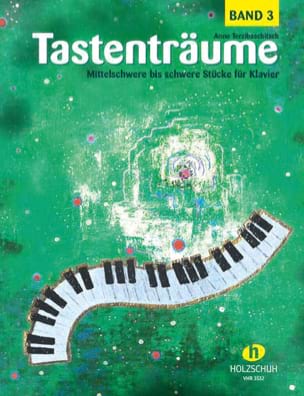 Tastenträume - Volume 3 Anne Terzibaschitsch Partition Piano