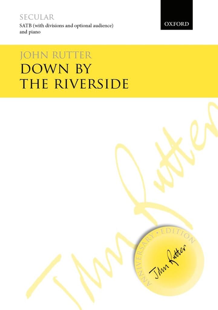 Down By The Riverside SATB + piano RUTTER Partition