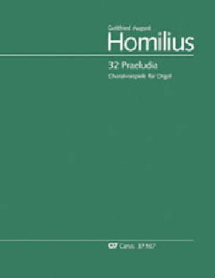 32 Préludes de Chorals Gottfried August Homilius Partition Orgue