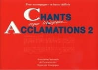 Chants et Acclamations Volume 2 Partition Orgue