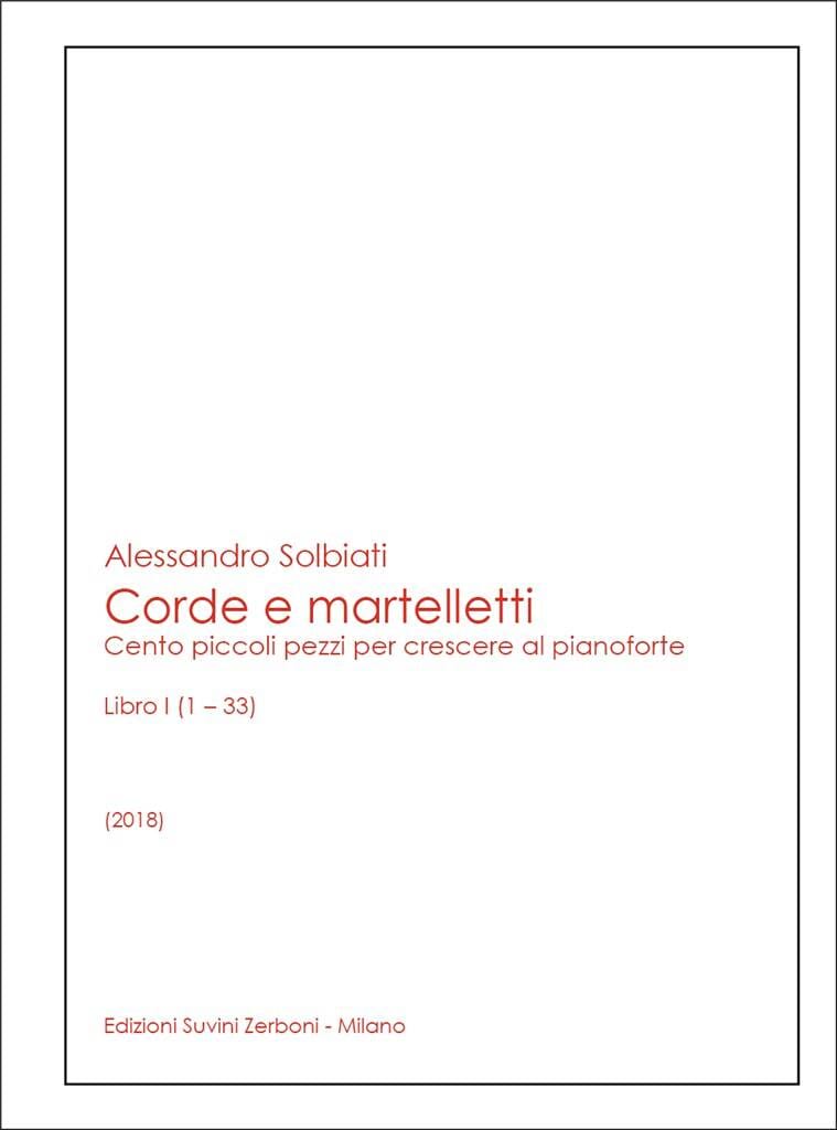 Corde e martelletti - Volume 1 Alessandro Solbiati Partition