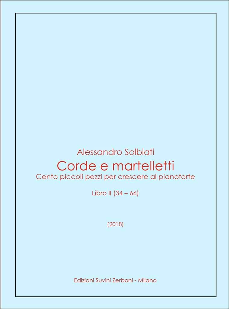 Corde e martelletti - Volume 2 Alessandro Solbiati Partition