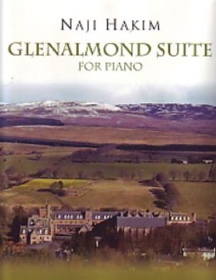 Glenalmond Suite Pour Piano Naji Hakim Partition Piano