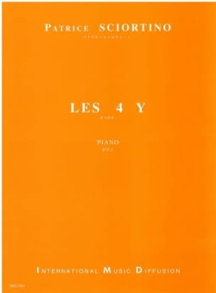 Les 4 Y Patrice Sciortino Partition Piano