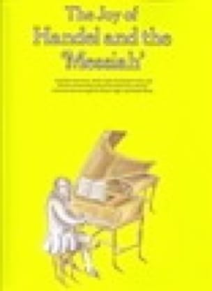 Joy Of Haendel And The Messiah Partition Piano