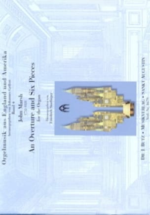 An Overture And 6 Pieces For The Organ John Marsh Partition Orgue